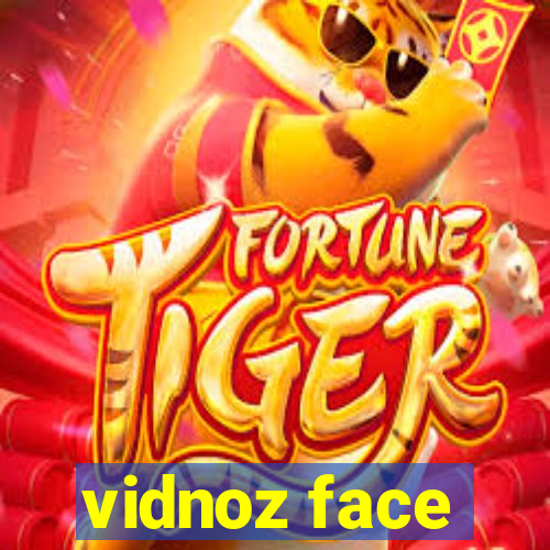 vidnoz face